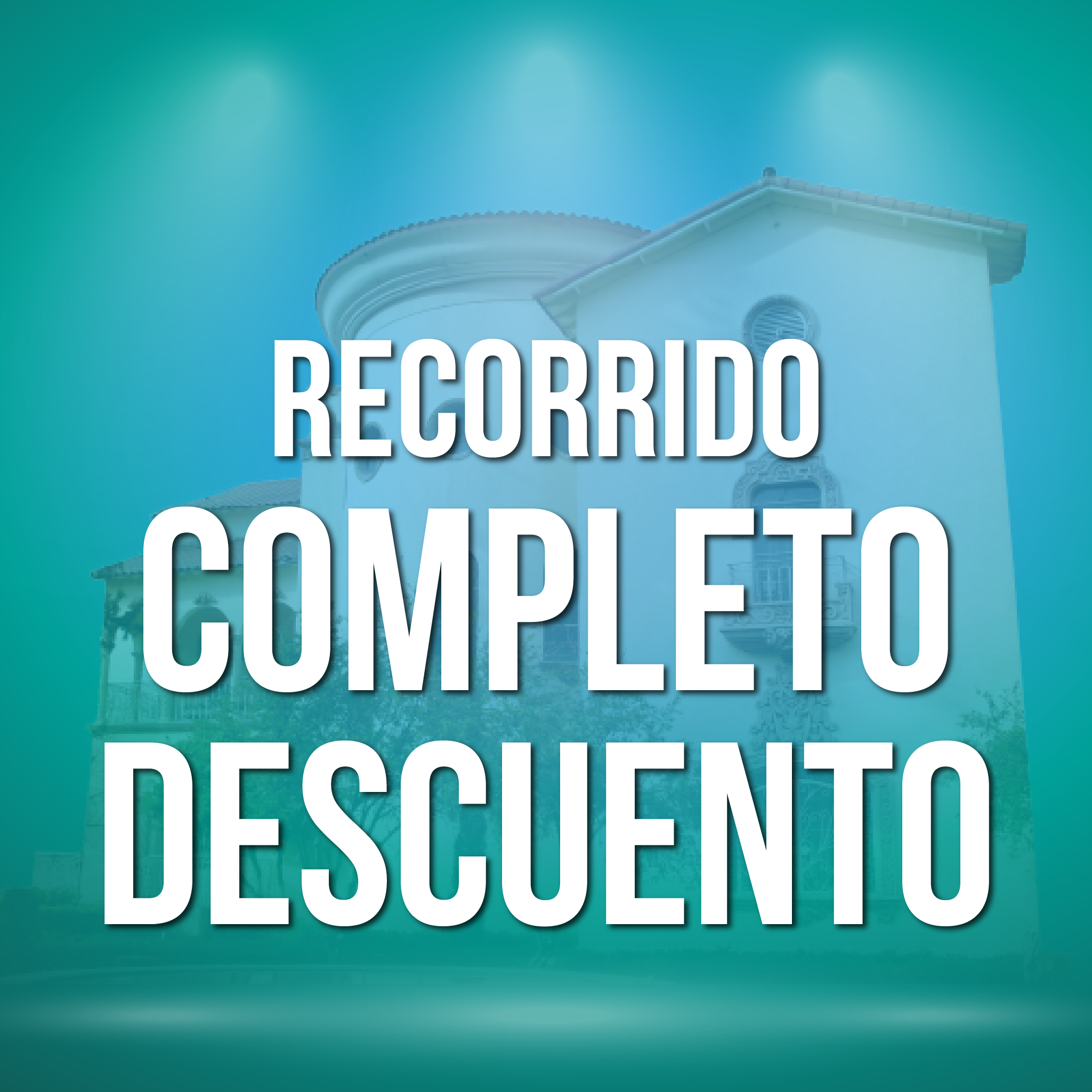 Recorrido Completo Descuento